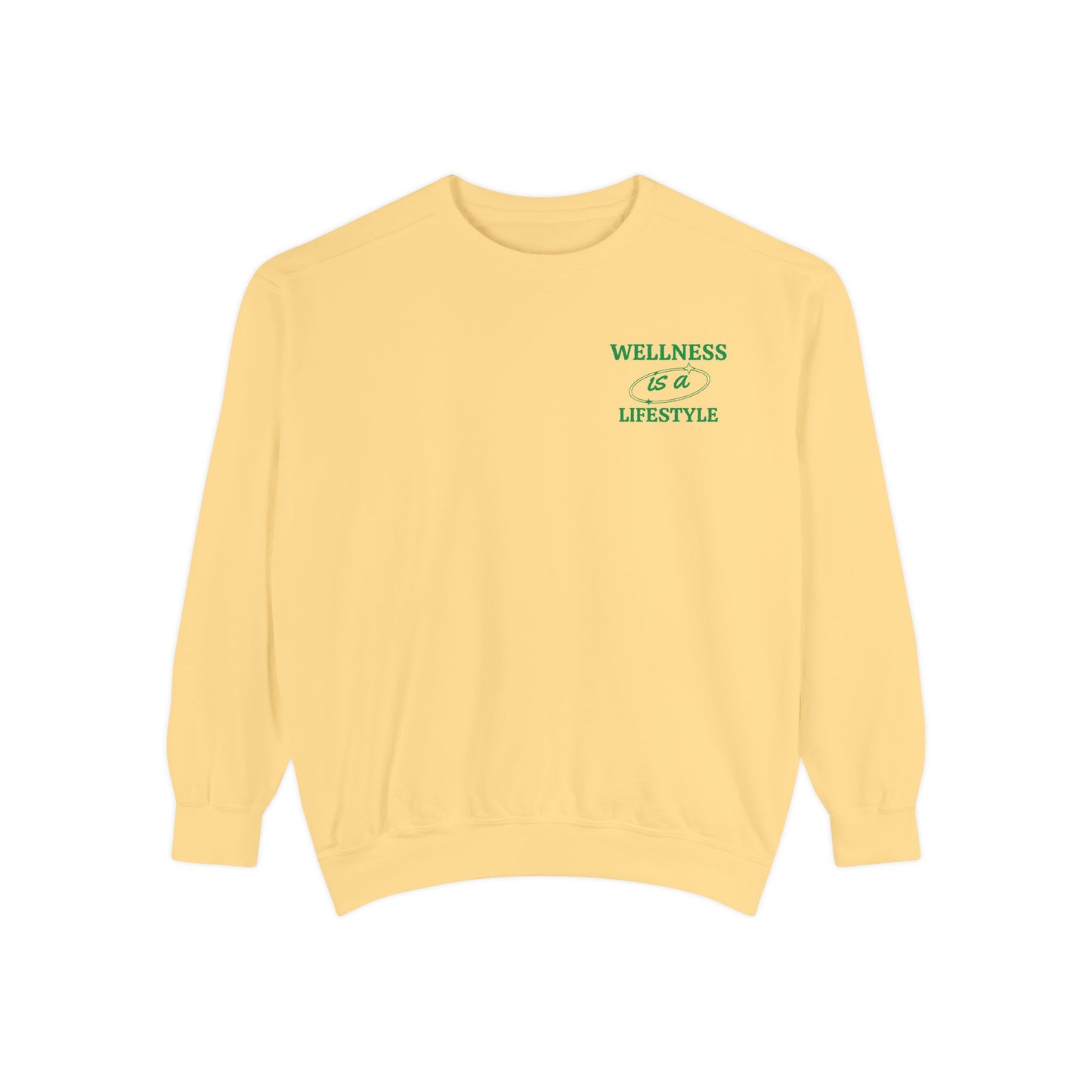 Wellness is a lifestyle crewneck