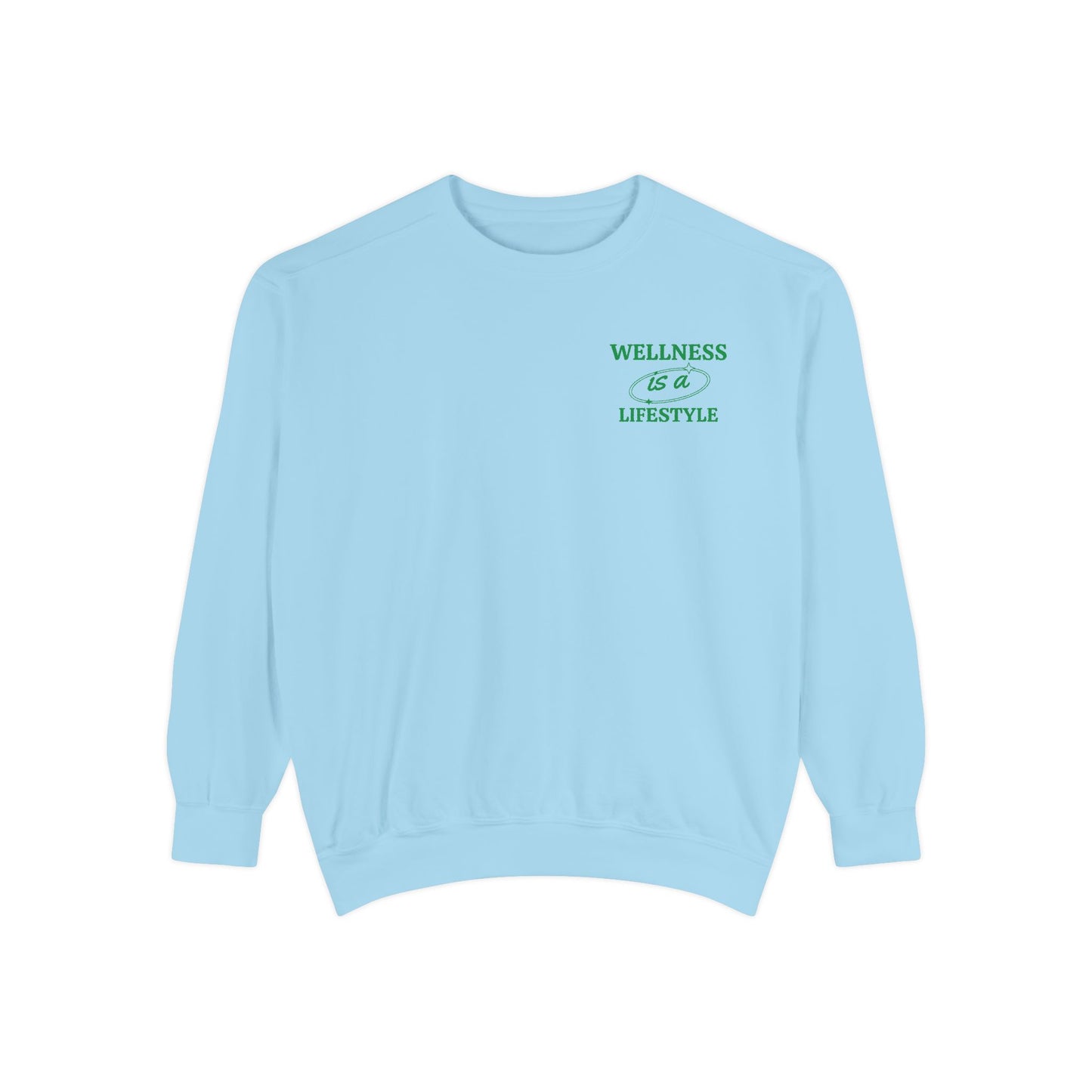 Wellness is a lifestyle crewneck